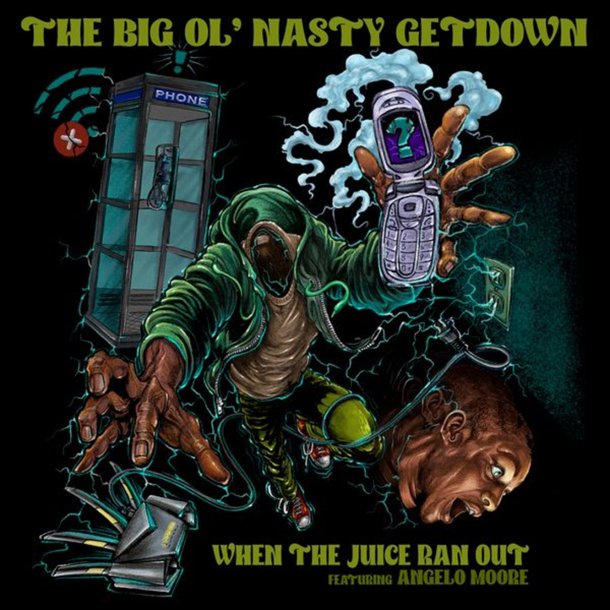 The Big Ol' Nasty Getdown Returns with Apocalyptic Funk